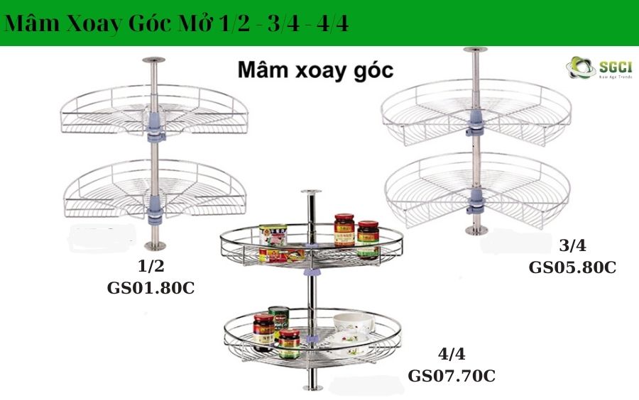 Phụ kiện mâm xoay mở trong tủ bếp, Mâm xoay góc mở 1/2- 3/4 - 4/4