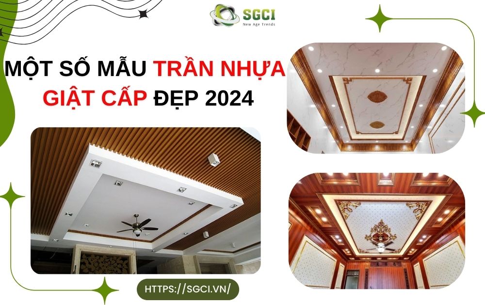 Mẫu trần nhựa giật cấp đẹp